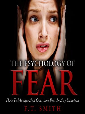 cover image of The Psychology of Fear